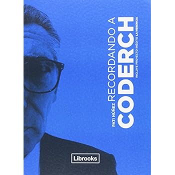 Recordando a Coderch (Testimonia)
