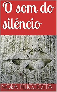 Livro O som do silêncio
