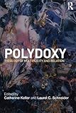Polydoxy: Theology of Multiplicity and Relation