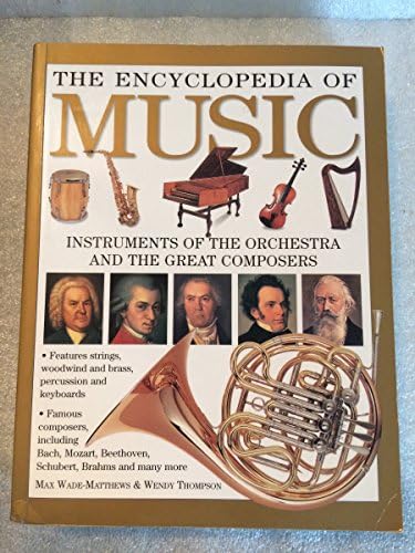 Musical Instruments of the World: An Illustrated Encyclopedia with