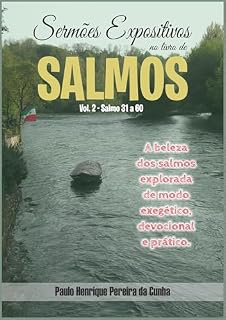 Livro Sermões Expositivos no Livro de Salmos Vol. 2: Salmo 31-60