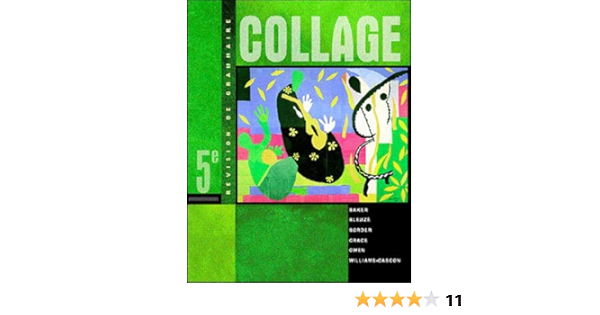  Collage Revision De Grammaire Student Edition 9780072343984 Baker Lucia Bleuze Ruth Allen Border Laura L B Grace Carmen Owen Janice Williams Ann Books