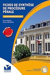 Fiches de synthèse de procédure pénale