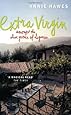 Extra Virgin: Amongst the Olive Groves of Liguria