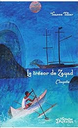 Le  trésor de Zayad