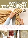 The Complete Photo Guide to Window Treatments, 2nd Edition