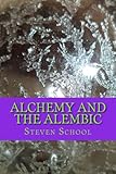 Alchemy And The Alembic: http://www.howtomakethephilosophersstone.com