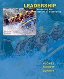 Leadership: Enhancing the Lessons of Experience