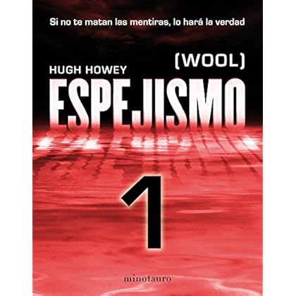 Espejismo 1 (Wool 1). Holston: (Wool) Espejismo 1 (Wool 1). Holston: (Wool)