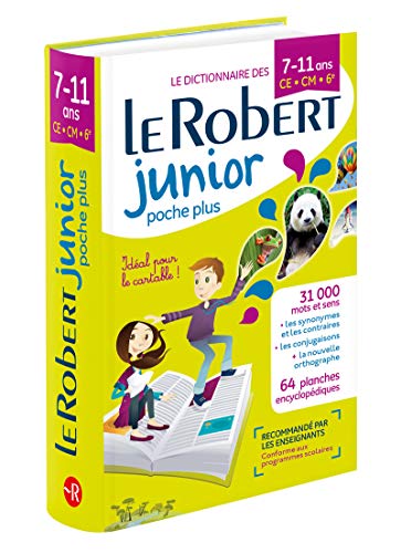 Le Robert Junior Poche Plus: Flexi cover edition: Monolingual French paperback dictionary for Junior by (Mass Market Paperback)