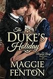 The Duke's Holiday (The Regency Romp Trilogy)