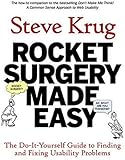 Rocket Surgery Made Easy: The Do-It-Yourself Guide to Finding and Fixing Usability Problems