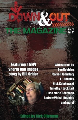 Down & Out: The Magazine Volume 1 Issue 2 (Volume 2)