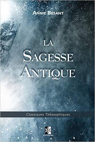La Sagesse Antique La Sagesse Antique