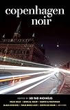 Copenhagen Noir (Akashic Noir)