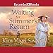 Waiting for Summer's Return by 