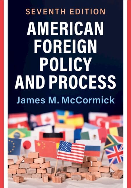 Amazon.com: American Foreign Policy and Process: 9781009278546