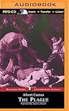 The Plague: Translated by Stuart Gilbert