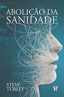 Livro Abolição da Sanidade