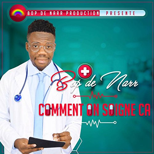 bop de narr comment on soigne ca