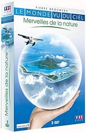 Le Monde Vu Du Ciel - Merveilles De La Nature 1 & 2