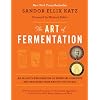 The Art of Fermentation: New York Times Bestseller