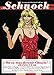SCHNOCK N°2 AMANDA LEAR: LA REVUE DES VIEUX DE 27 A 87 ANS (DIVERS LA TENGO) by