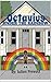 Octavius: Under The Rainbow by Julien Prevost