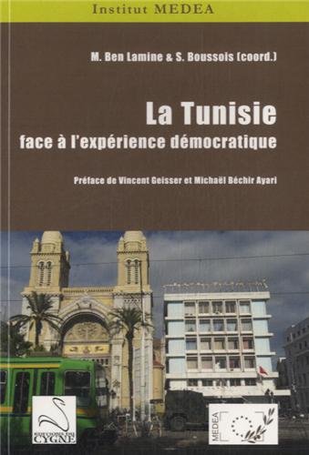 La  Tunisie face à l'expérience démocratique