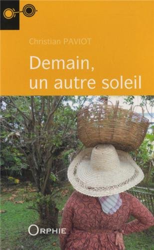 Demain, un autre soleil