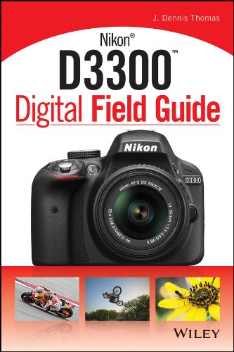 Nikon D3300 Digital Field Guide