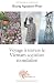 Voyage a Travers le Vietnam Socialiste Mondialise - Nhung Agustoni-Phan