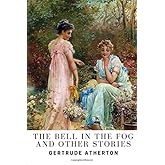 The Bell in the Fog and Other Stories
