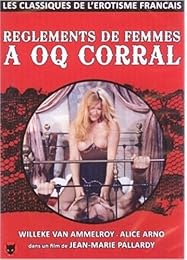 Règlements De Femmes À Oq Corral - Édition Remasterisée