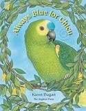 Always Blue for Chicu by 