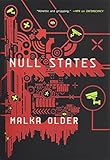 Null States: A Novel (The Centenal Cycle)