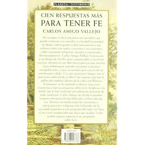 Cien respuestas mas para tener fe / A Hundred more to Have Faith Responses (Spanish Edition)