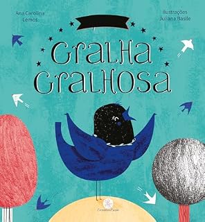 Livro A fabulosa gralha gralhosa