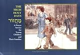 High Holy Days Machzor: A Prayer Service for Young Children and Their Families