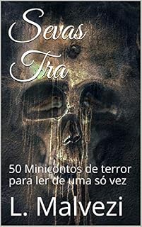 Livro Sevas Tra: 50 Minicontos de terror para ler de uma só vez (1)