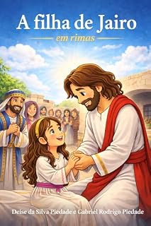 Livro A filha de Jairo: em rimas (Milagres de Jesus para crianças)