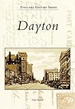 Dayton (OH) (Postcard History Series) by Curt Dalton