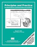 Principles & Practice: An Integrated Approach to Engineering Graphics & AutoCAD 2011 by 