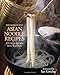 The World's Best Asian Noodle Recipes: 125 Great Recipes from Top Chefs