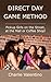 Direct Day Game Method - Pickup Girls on the Street, at the Mall or Coffee Shop!