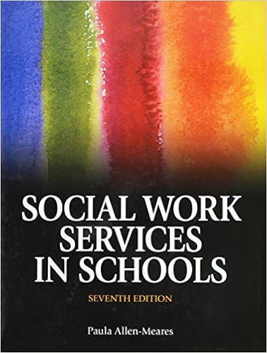 Social Work Services In Schools 7th Edition Allen Meares Paula 9780205917273 Amazon Com Books