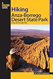 Hiking Anza-Borrego Desert State Park: 25 Day and Overnight Hikes (Where to Hike Series) by 