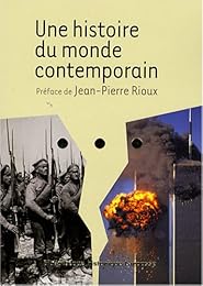 Une  histoire du monde contemporain