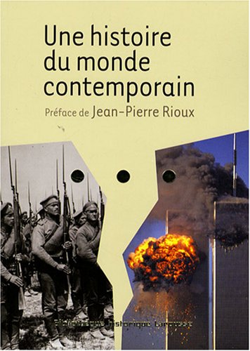 Une  histoire du monde contemporain