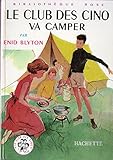Le Club des Cinq va camper by 